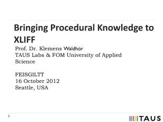 Bringing Procedural Knowledge to XLIFF