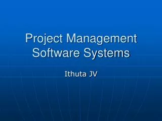 Project Management Software Systems