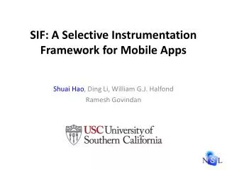 SIF: A Selective Instrumentation Framework for Mobile Apps