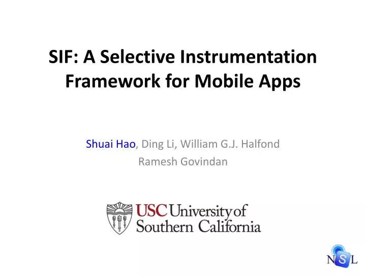 sif a selective instrumentation framework for mobile apps