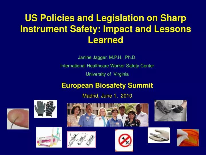 us policies and legislation on sharp instrument safety impact and lessons learned