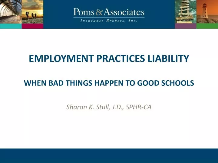 employment practices liability when bad things happen to good schools