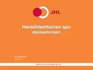 henkil kohtainen apu miniseminaari
