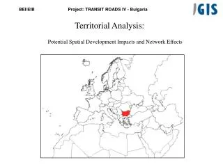 Territorial Analysis: Potential Spatial Development Impacts and Network Effects