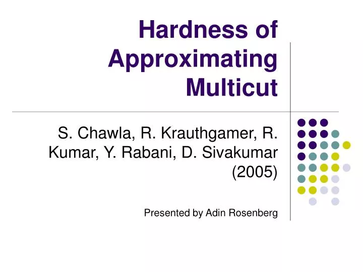 hardness of approximating multicut