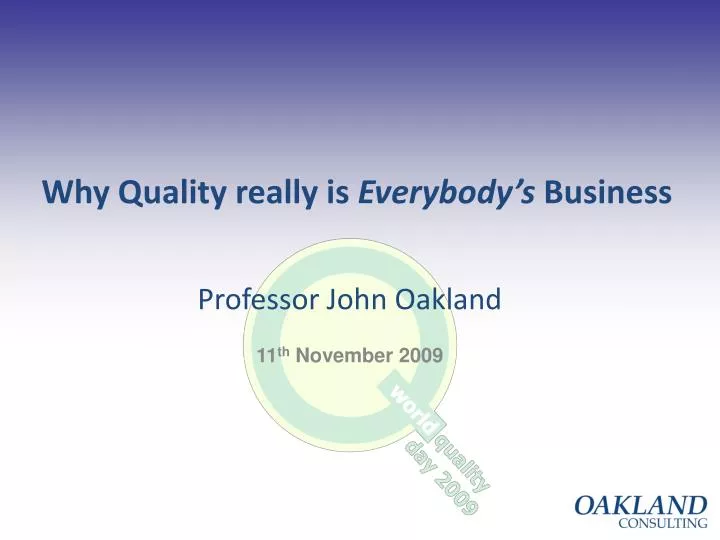 why quality really is everybody s business