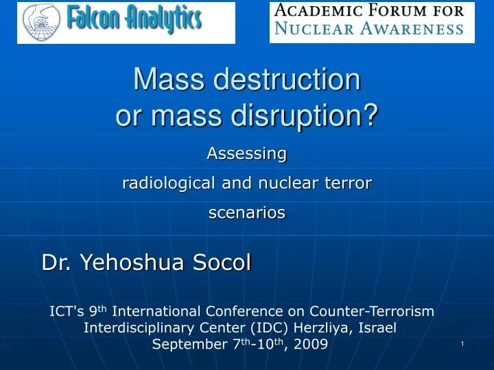 mass destruction or mass disruption
