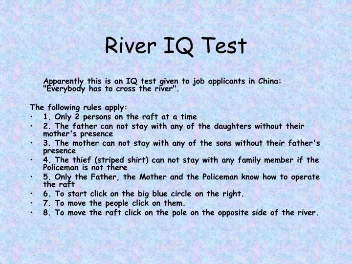 PPT - River IQ Test PowerPoint Presentation, free download - ID:4824275