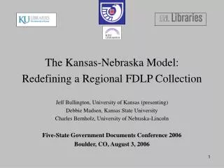 The Kansas-Nebraska Model: Redefining a Regional FDLP Collection