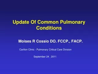 Update Of Common Pulmonary Conditions