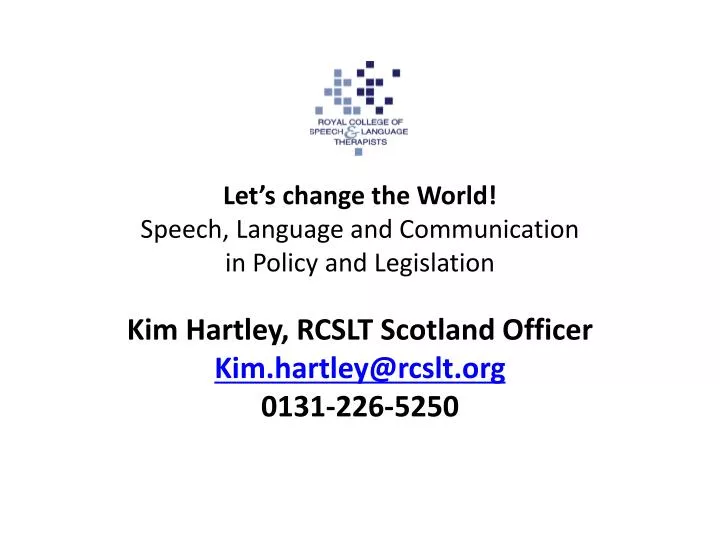 let s change the world speech language and communication in policy and legislation