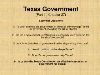 Texas Government (Part 1: Chapter 27)