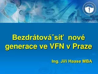 bezdr tov s nov generace ve vfn v praze