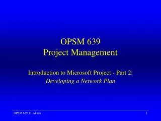 OPSM 639 Project Management