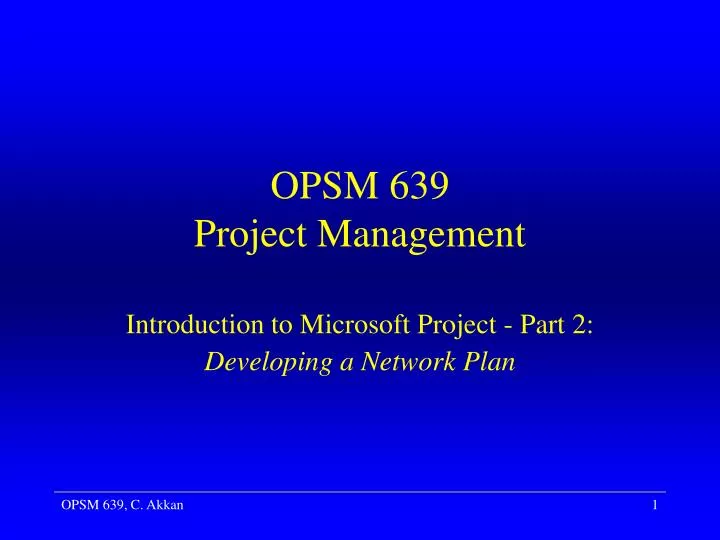 opsm 639 project management