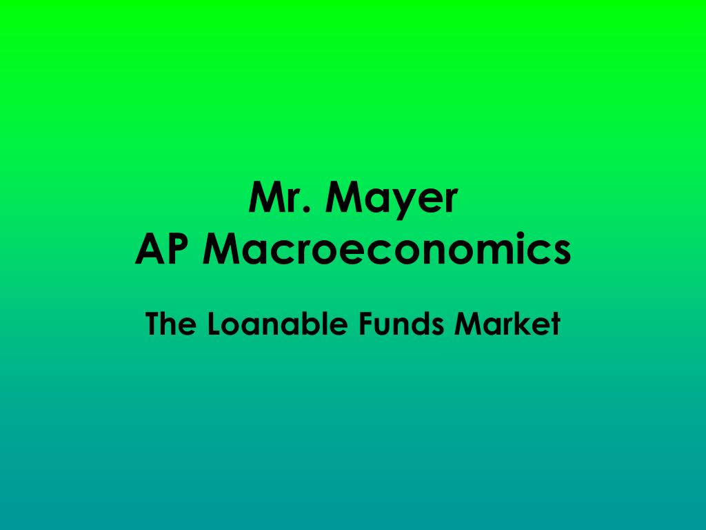 ppt - mr. mayer ap macroeconomics powerpoint... PPT - Mr. Mayer AP Macroeconomics PowerPoint Presentation, free ...