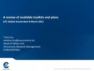 A review of available toolkits and plans ATC Global Amsterdam 8 March 2012
