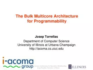 The Bulk Multicore Architecture for Programmability