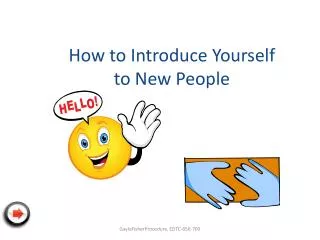 How to Introduce Yourself to New People