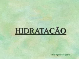 hidrata o