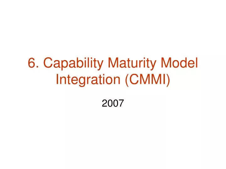 6 capability maturity model integration cmmi