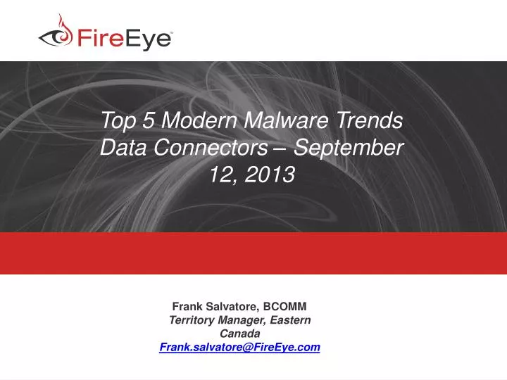 top 5 modern malware trends data connectors september 12 2013