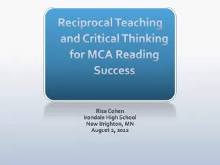 Reciprocal Teaching and Critical Thinking for MCA Reading Success