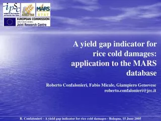A yield gap indicator for rice cold damages: application to the MARS database
