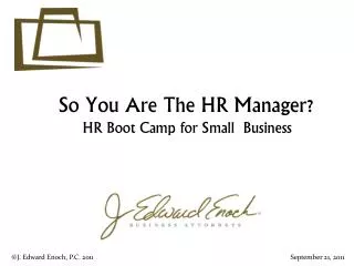 So You Are The HR Manager? HR Boot Camp for Small Business