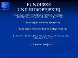 fundusze unii europejskiej