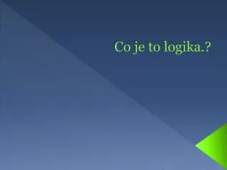 co je to logika