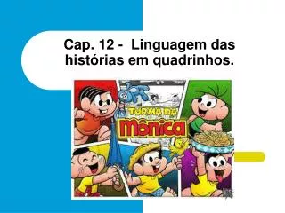 cap 12 linguagem das hist rias em quadrinhos