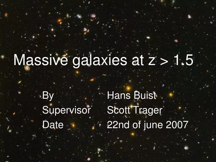 massive galaxies at z 1 5