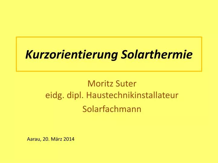 kurzorientierung solarthermie