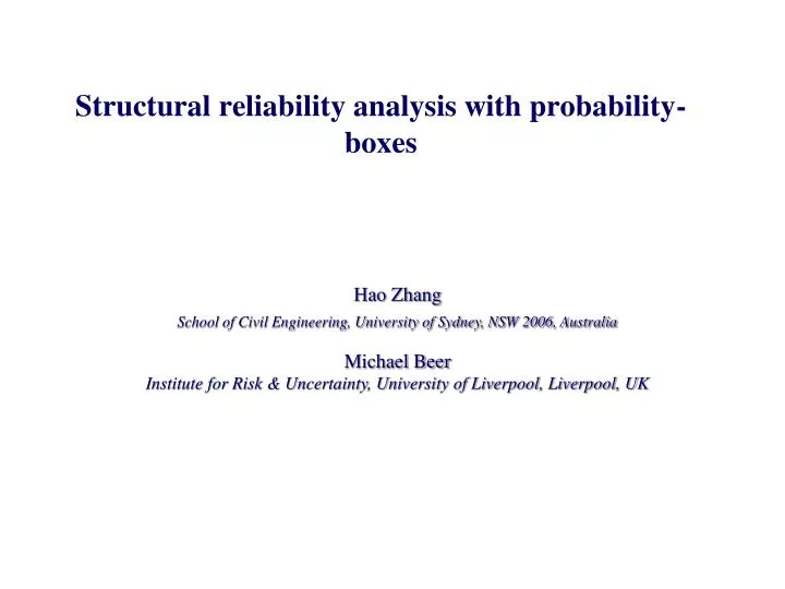 structural reliability analysis with probability boxes