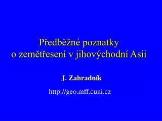 p edb n poznatky o zem t esen v jihov chodn asii