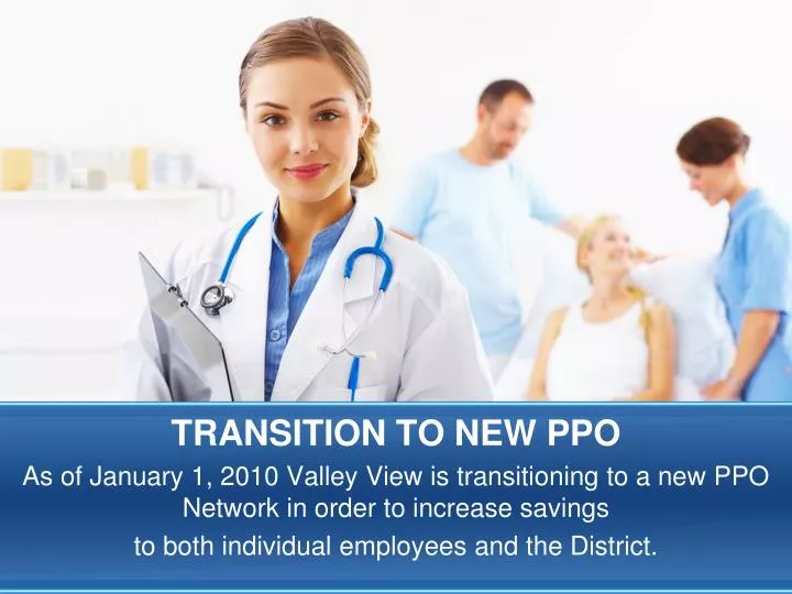 transition to new ppo