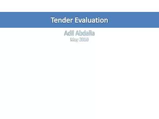 Tender Evaluation