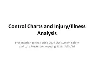 Control Charts and Injury/Illness Analysis