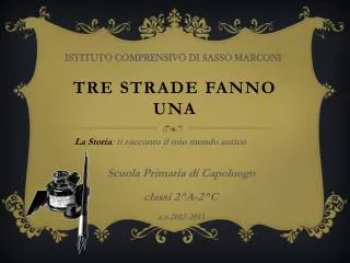 tre strade fanno una