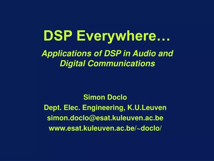 dsp everywhere applications of dsp in audio and digital communications