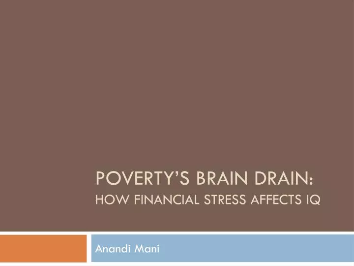 poverty s brain drain how financial stress affects iq