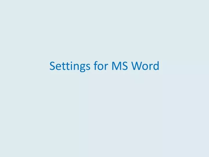 settings for ms word