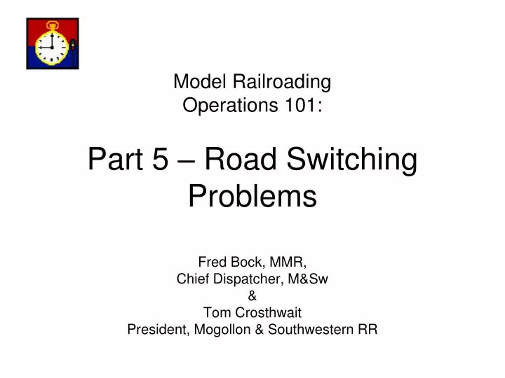 model railroading operations 101 part 5 road switching problems