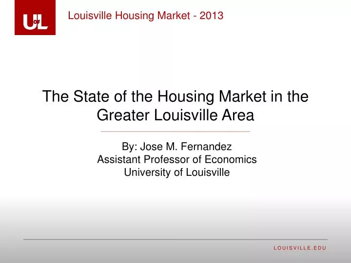 the state of the housing market in the greater louisville area
