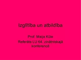 izgl t ba un atbild ba