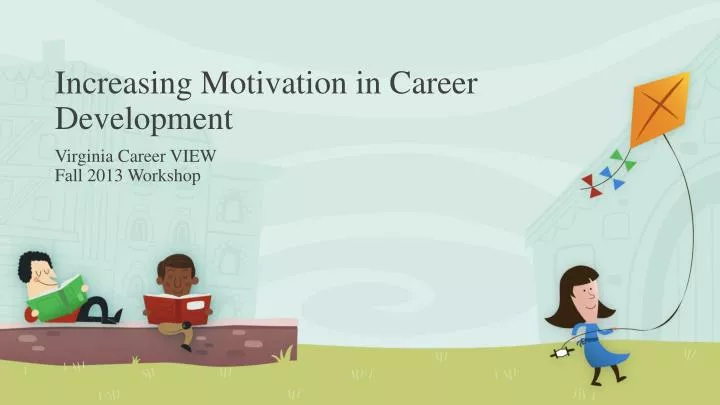 increasing motivation in career development