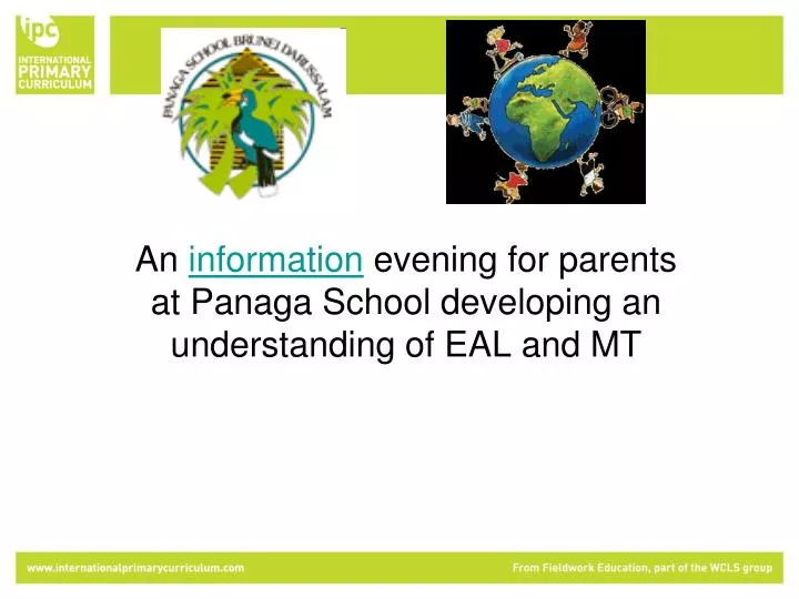an information evening for parents at panaga school developing an understanding of eal and mt
