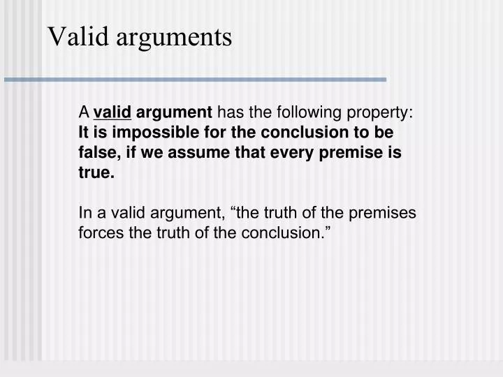 valid arguments