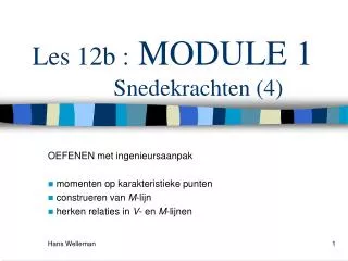 les 12b module 1 snedekrachten 4